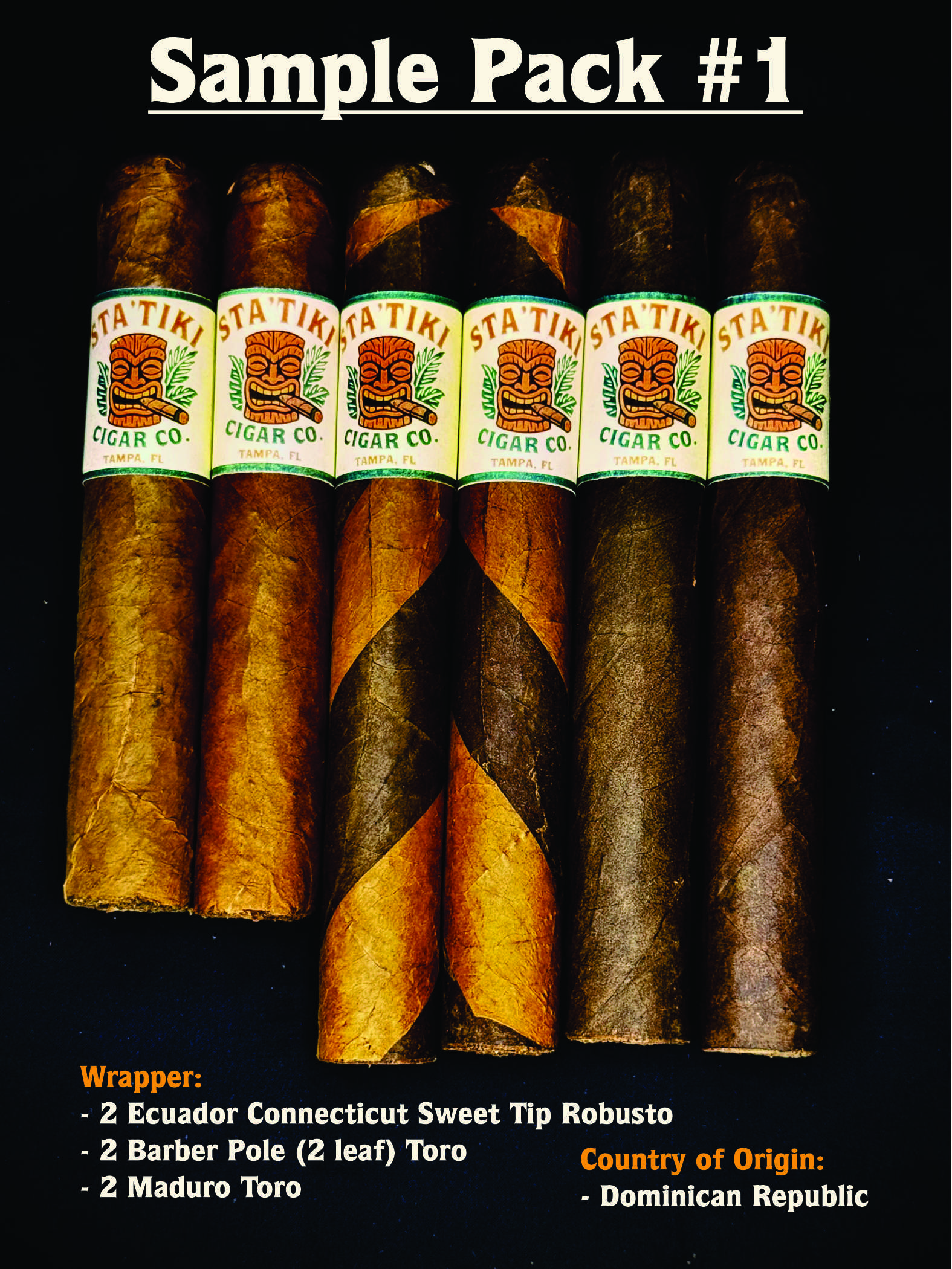 Statiki Cigar Co. Sample Pack 1, showing six cigars: two Connecticut Robustos, two Barber Pole Toros, and two Maduro Toros.