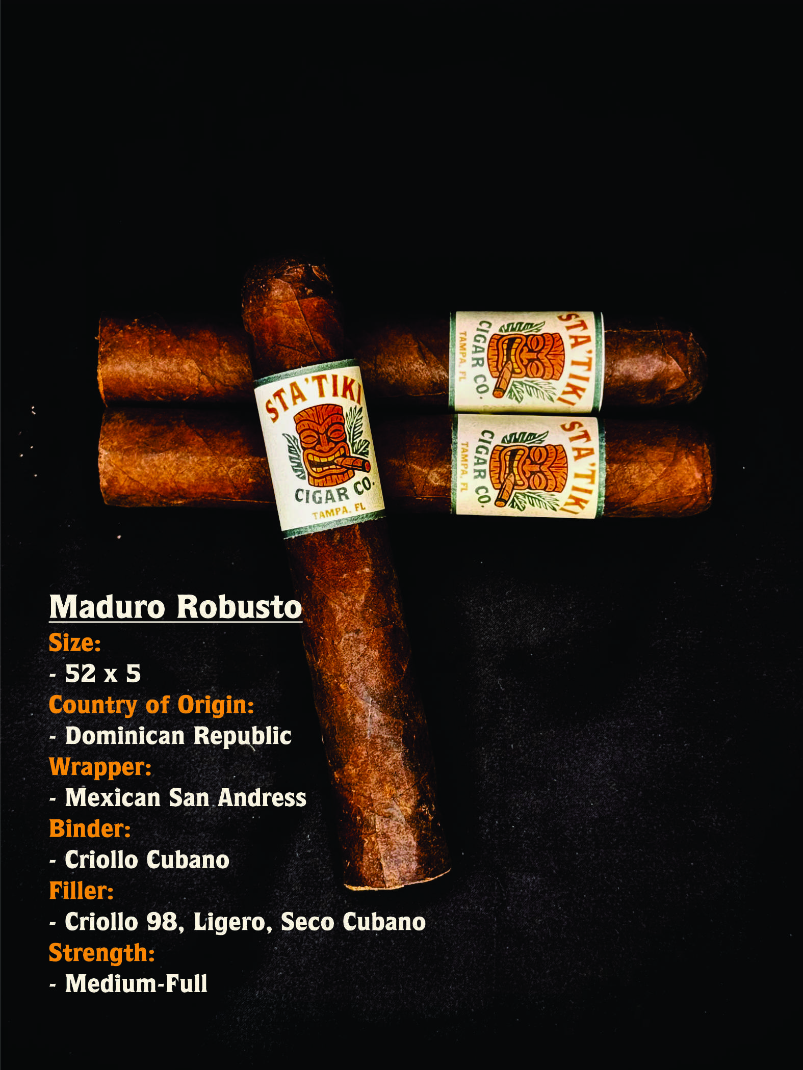 Statiki Cigar Co. Maduro Robusto cigars on a dark background, showing the dark Mexican San Andres wrapper and tiki-style band.